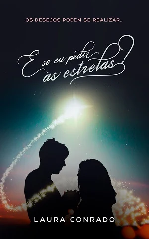 Capa de E se eu pedir às estrelas?